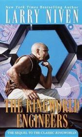The Ringworld Engineers环形世界工程师，拉里·尼文作品，英文原版