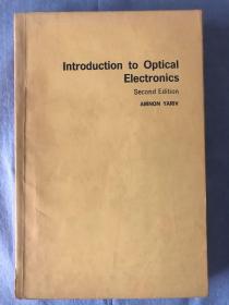 英文原版 Introduction to Optical Electronics Second Edition/光电子学导论 第二版