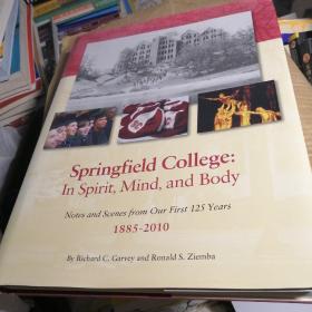 Springfield college:In Spirit ,Mind,and Body