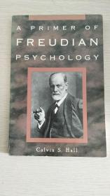 A Primer of Freudian Psychology  【英文原版，品相极佳】