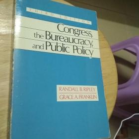 Congress, the bureaucracy, and public policy——京——a