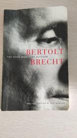 bertolt brecht the good woman of setzuan（英文原版）