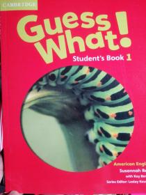 剑桥少儿英语教材1级别 英文原版 Guess What  ！Student's Book 1