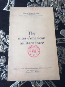 The inter American miIitary force