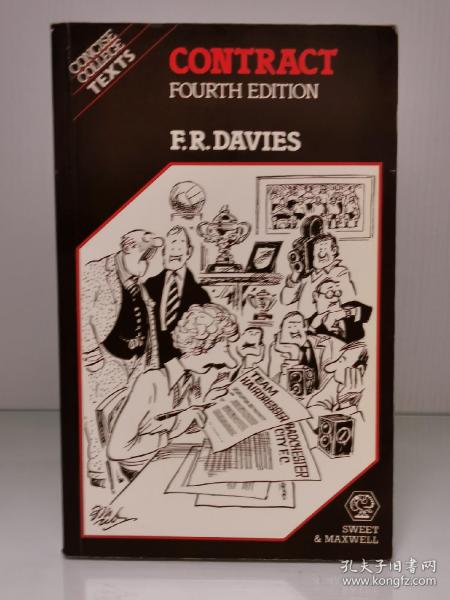 大学文本：合同原理解析     Contract Concise College Text by F. R. Davies（商业研究）英文原版书