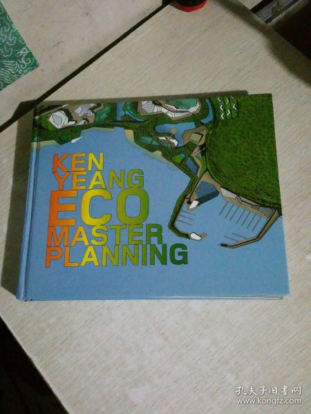 KEN YEANG ECO MASTER PLANNING（英文原版：杨经文生态总体规划）