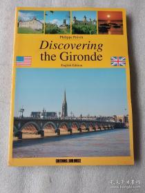 Discovering the Gironde