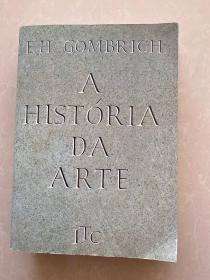 A História da Arte艺术的故事 葡萄牙语