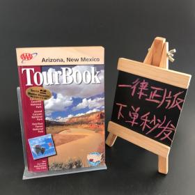 ARIZONA ,NEW MEXICO TOUR BOOK【英文版】亚利桑那，新墨西哥旅游手册