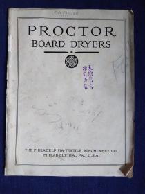 1914年：费城纺织机械有限公司——干燥机图册（PROCTOR BOARD DRYERS——Philadelphia Textile Machinery Co）
