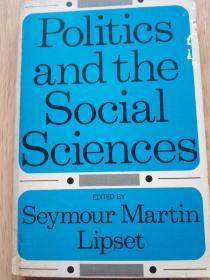 POLITICS AND THE SOCIAL SCIENCES 美國著名比較社會學家利普塞特《政治与社会科学》1969