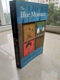 The Blue Mountain   蓝山   梅厄·沙莱夫经典作品   【英文原版，品相佳】