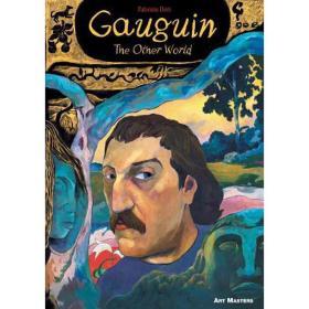 Gauguin The Other World: Art Masters Series 高更其他世界艺术大师系列书籍