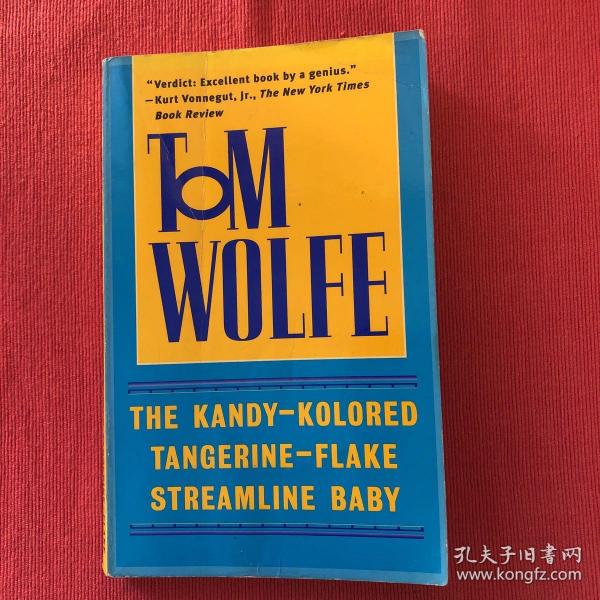 THE CANDY-KOLORED TANGERINE-FLAKE STREAMLINE BABY