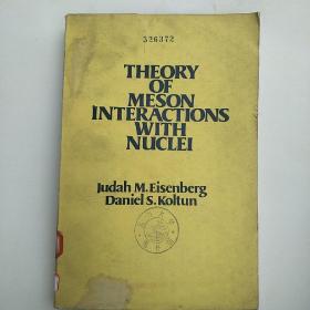 theory of meson interactions with nuclei（P3726）