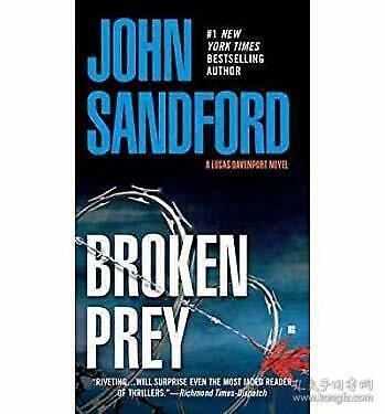Broken Prey破碎的猎物，约翰·桑福德作品，英文原版