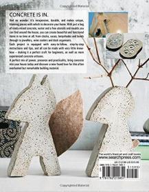 Concrete Creations: 45 Easy-to-Make Gifts and Accessories (英语)