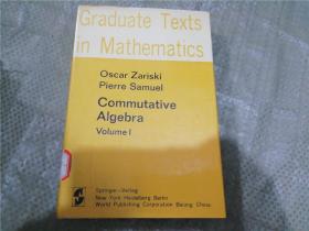Graduate Texts in Mathematics 28、29：Commutative Algebra Volume 1、2（数学研究生教材29 交换代数 第1、2卷，英文版）