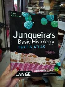 Junqueira的基本组织学：文本与图集，第十三版 Junqueira's Basic Histology: Text and Atlas, Thirteenth Edition