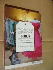 SECONDHAND UND VINTAGE- BERLIN (Shopping-FUHRER) 德文原版24开  <柏林二手旧货和古董市场指南> 内有名录介绍和地图指南