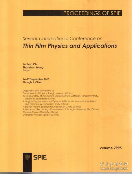 PROCEEDINGS OF SPIE.Seventh International Conference on Thin Film Physics and Applications.Volume 7995