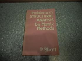 Problems in Structural Analysis by Matrix Methods（结构分析的矩阵方法）