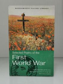 第一次世界大战诗选 Selected Poetry of the First World War (一战之诗歌) 英文原版书