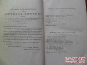 ANNUAL REPORT OF THE BOARD OF REGENTS OF THE SMITHSONIAN INSTITUTION史密森学会董事会年度报告   1865年  孔网孤本