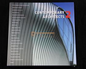 经典老书特卖 Contemporary Architects 2 当代建筑师2 世界大师建筑设计作品集