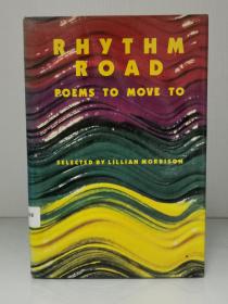 律动的诗歌：为儿童精选的88首诗    Rhythm Road：Poems to Move to （美国儿童诗歌）英文原版书