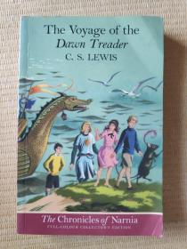 The Voyage of the Dawn Treader (The Chronicles of Narnia)纳尼亚传奇：黎明踏浪号