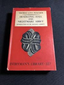 人人书库 Everyman's library #327  Headlong Hall and Nightmare Abbey 《昂首大厅和梦魇修道院》