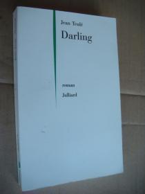 Darling (Jean Teulé 著)  法文原版 大32开