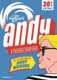 Andy: The Life and Times of Andy Warhol (Art Masters) (英语) 安迪 艺术漫画画册