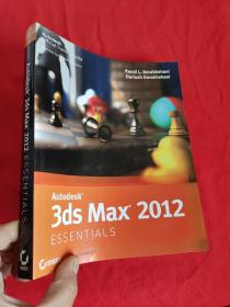 Autodesk 3Ds Max 2012 Essentials （16開） 【詳見圖】