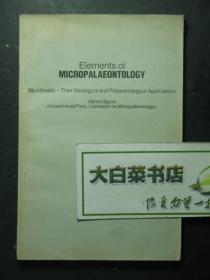 英文版 Elements of MICROPALAEONTOLOGY 微古生物学 微化石—其在地质和古生物中的应用（49658)