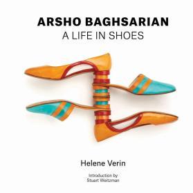 Arsho Baghsarian: A Life in Shoes (英语) 鞋子的一生 艺术画册 【需要和客服核实】