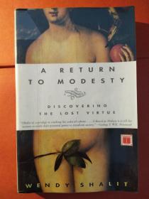 A Return To Modesty: Discovering the Lost Virtue