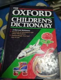 THEOXFORD CHILDRENS DICTIONARY【牛津儿童词典】