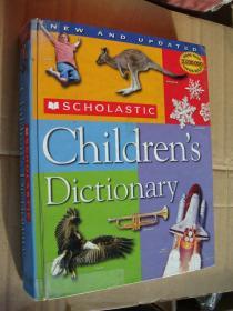 SCHOLASTIC CHILDREN'S DICTIONARY (NEW AND UPDATED) 英文原版 插图本 少儿彩色词典 精装大16开 厚重本