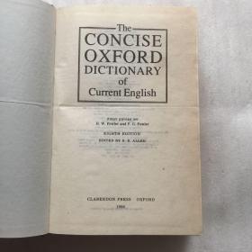 THE CONCISE OXFORD DICTIONARY OF CURRENT ENGLIS【精装，厚册】