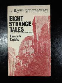 EIGHT STRANGE TALES奇妙故事八篇 英文版