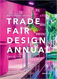 Trade Fair Design Annual 2018/19 展会设计年度2018/19