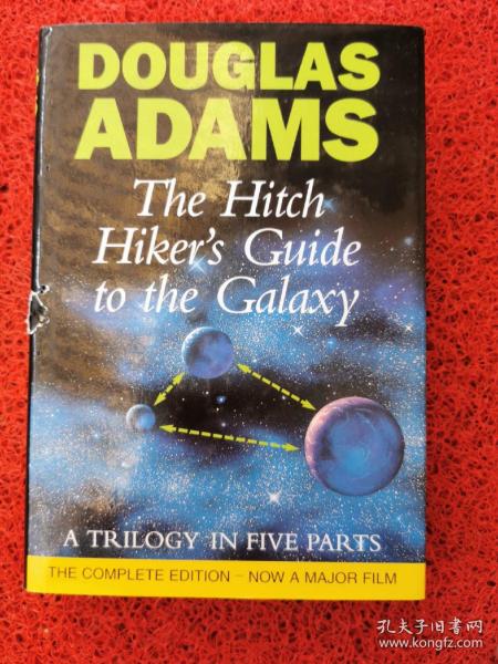 The Hitch Hiker's Guide to the Galaxy：A Trilogy in Five Parts