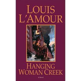 Hanging Woman Creek吊妇溪，美国西部小说，英文原版