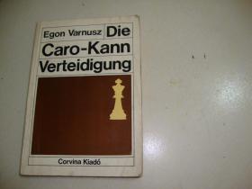 Egon Varnusz Die Caro-Kann Verteidigung