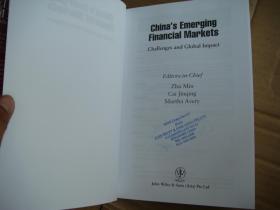 China's Emerging Financial Markets: Challenges and Global Impact 英文原版 精装16开+书衣 厚重
