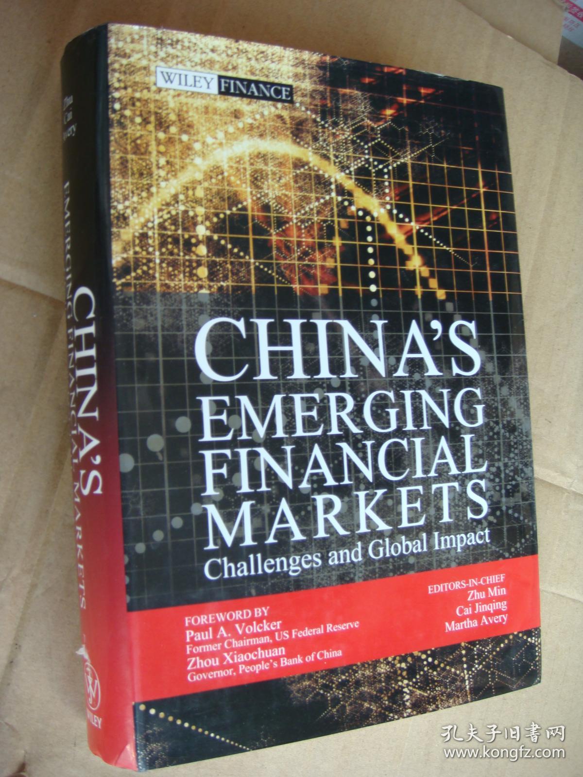 点击查看原图 China's Emerging Financial Markets: Challenges and Global Impact 英文原版 精装16开+书衣 厚重