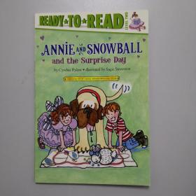 ANNIE AND SNOWBALL and the Surprise Day