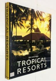 TAN HOCK BENG TROPICAL RESORTS 英文原版 建筑室内设计画册 热带度假村 精装大开本